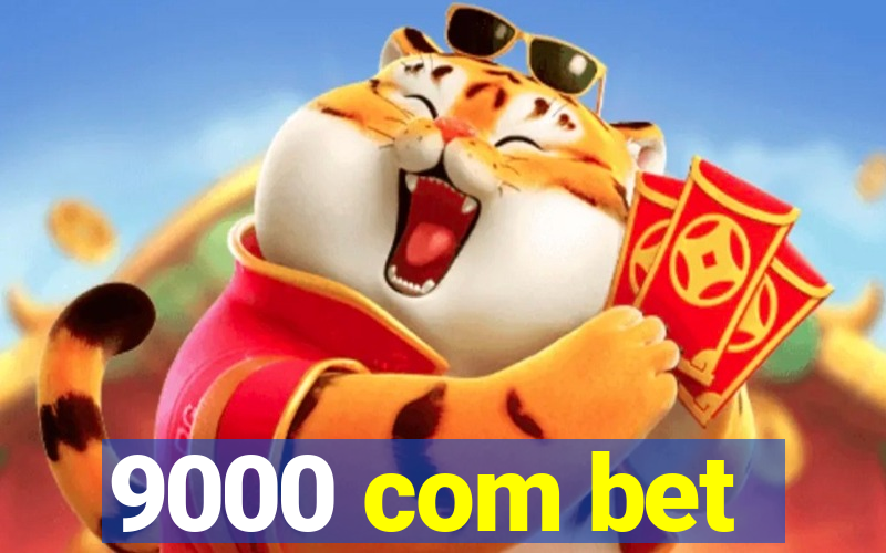 9000 com bet