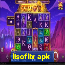 lisoflix apk