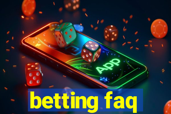 betting faq