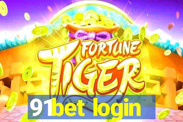 91bet login