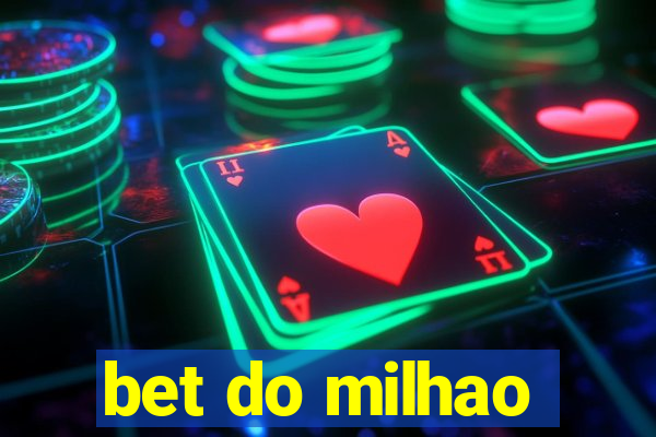 bet do milhao