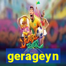 gerageyn