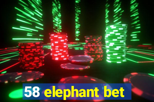 58 elephant bet