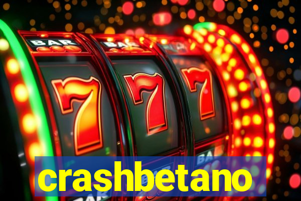 crashbetano