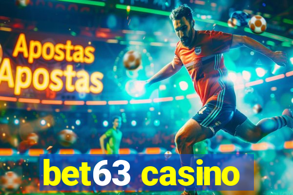 bet63 casino