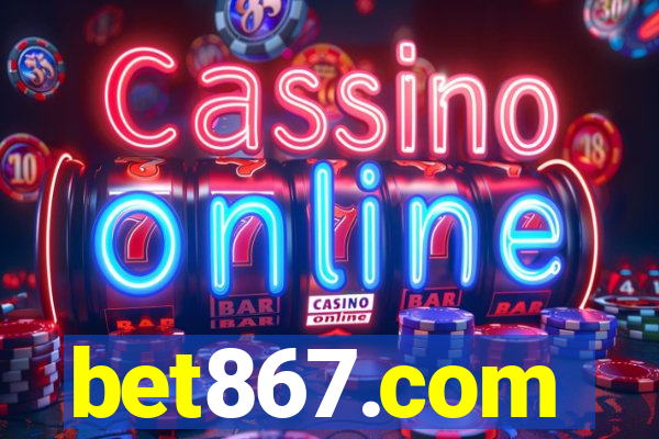 bet867.com