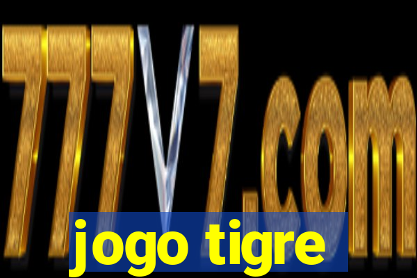 jogo tigre