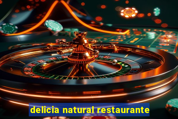 delicia natural restaurante