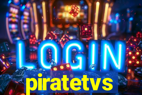 piratetvs