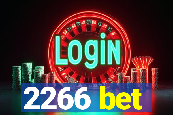 2266 bet