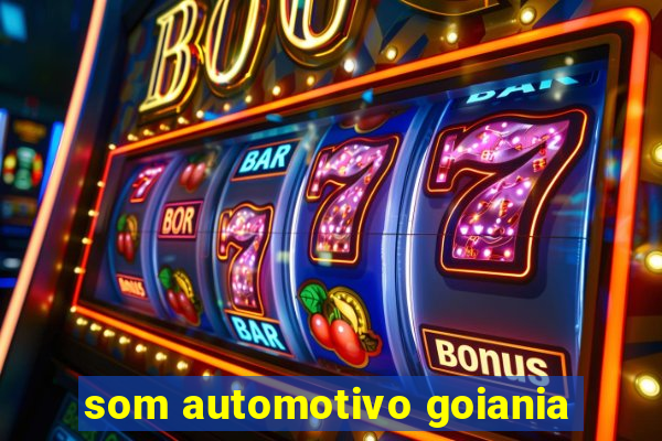 som automotivo goiania