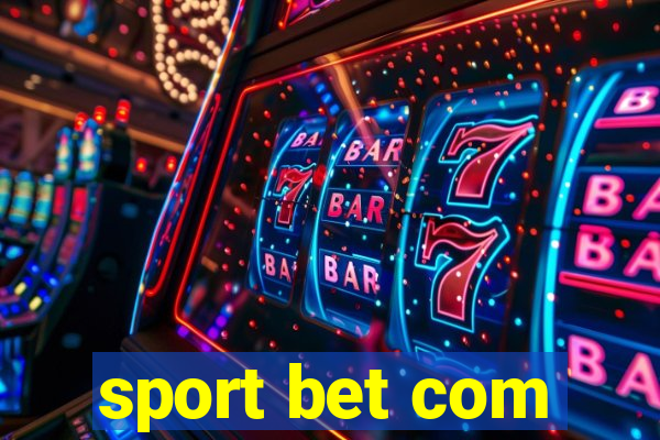 sport bet com