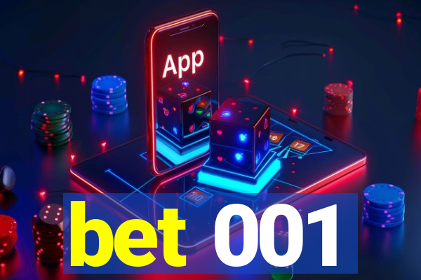 bet 001