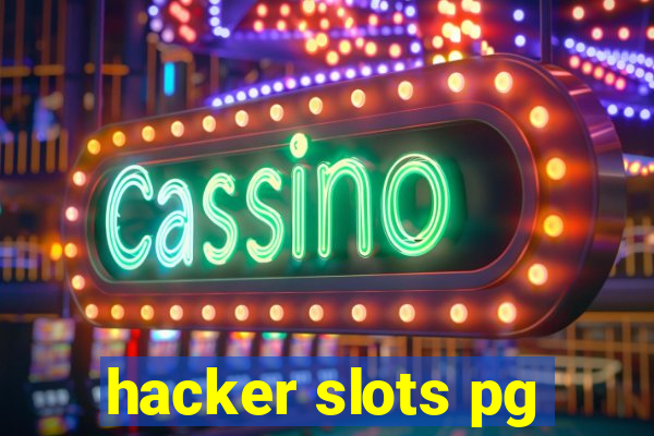 hacker slots pg