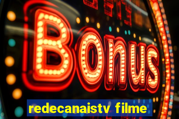 redecanaistv filme