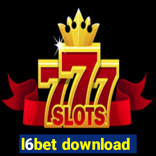 l6bet download