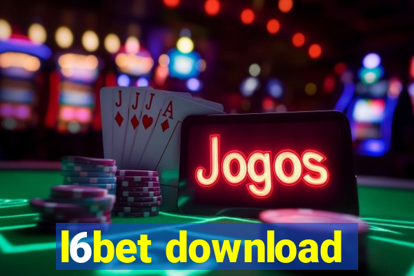 l6bet download