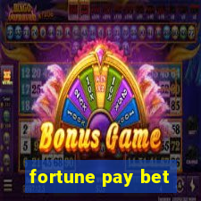 fortune pay bet