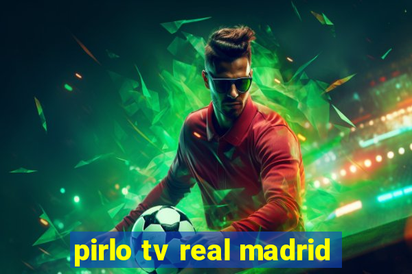 pirlo tv real madrid