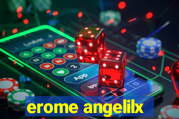 erome angelilx