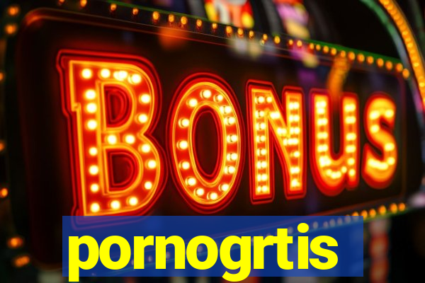 pornogrtis