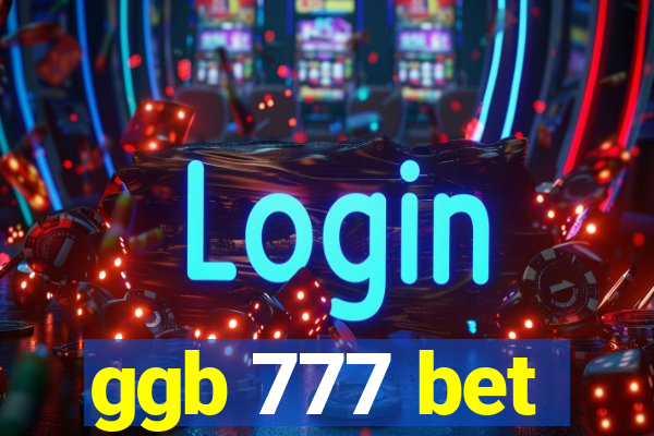 ggb 777 bet