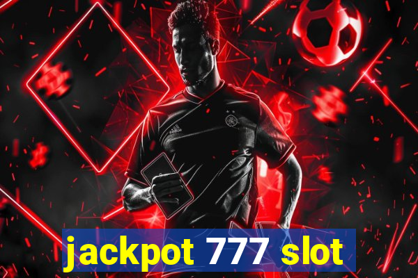 jackpot 777 slot