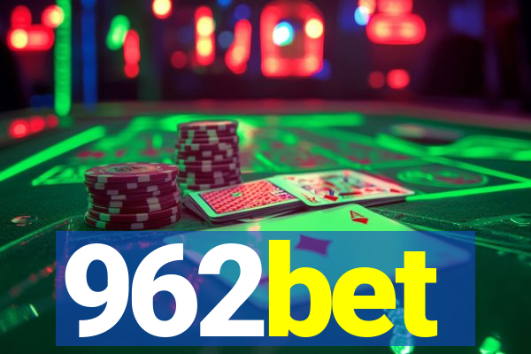 962bet