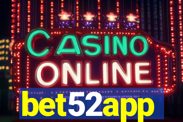 bet52app