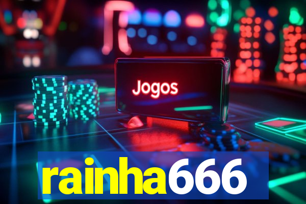 rainha666