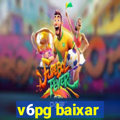 v6pg baixar