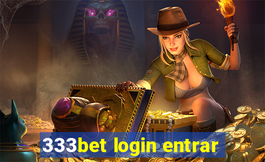 333bet login entrar