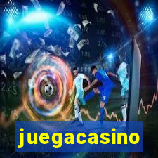 juegacasino