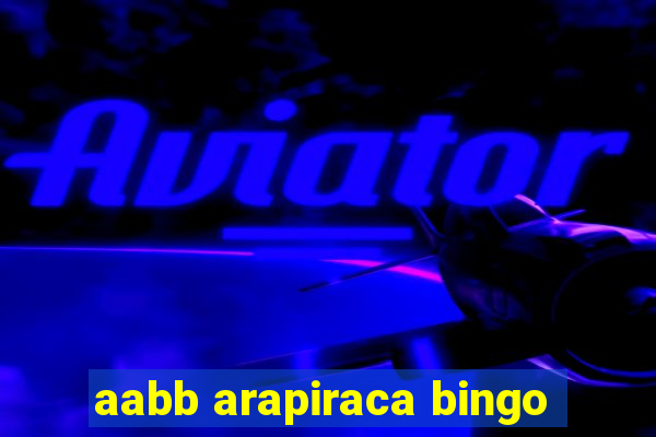 aabb arapiraca bingo