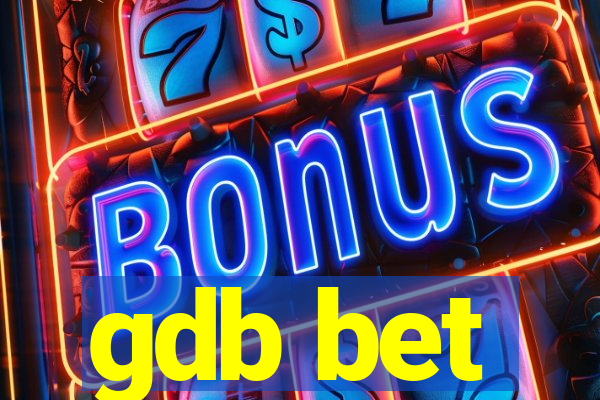 gdb bet