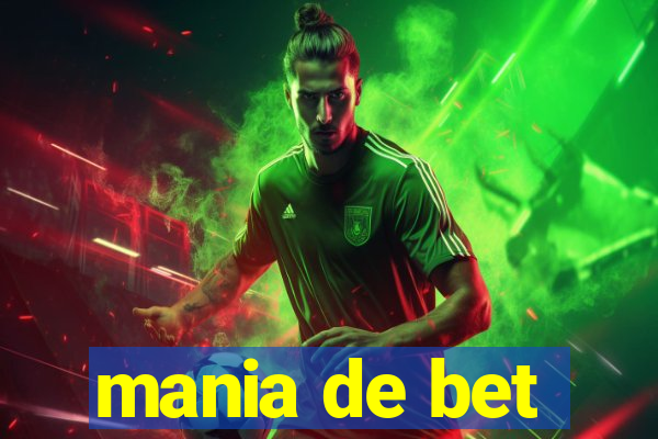 mania de bet