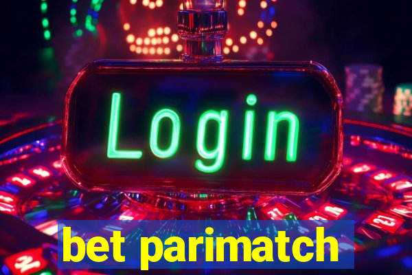 bet parimatch