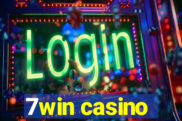 7win casino