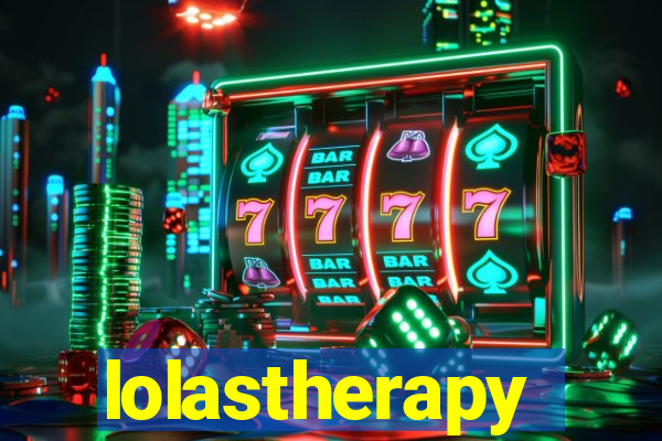 lolastherapy