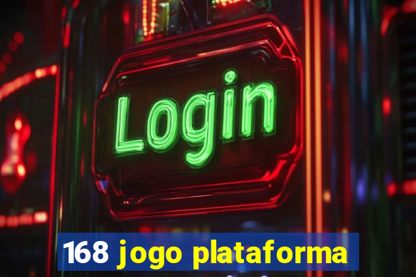 168 jogo plataforma