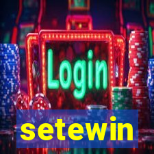 setewin