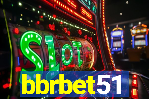 bbrbet51