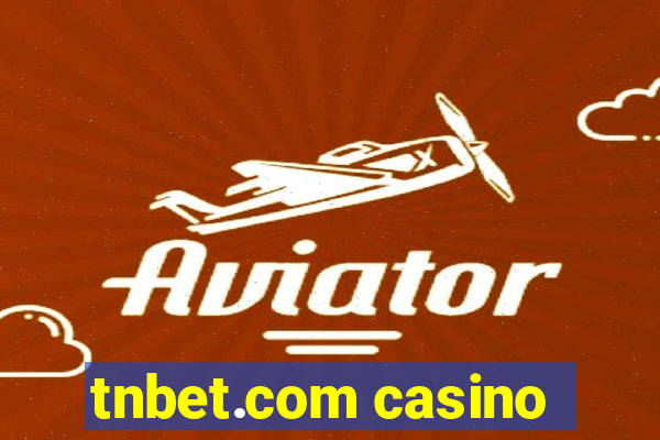 tnbet.com casino