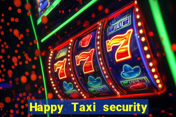 Happy Taxi security password road road 96