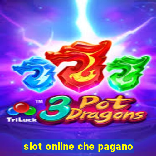 slot online che pagano