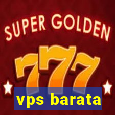 vps barata