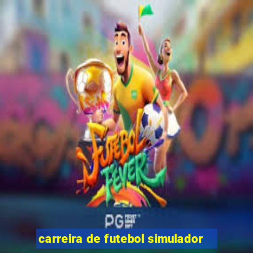 carreira de futebol simulador