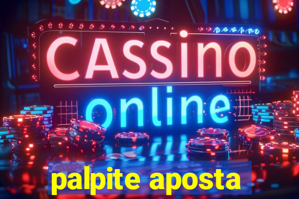 palpite aposta