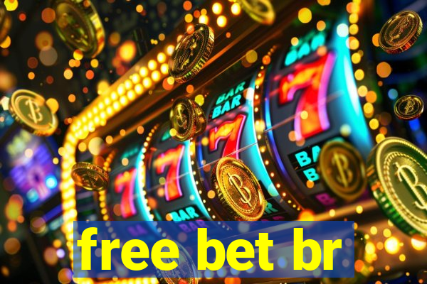 free bet br