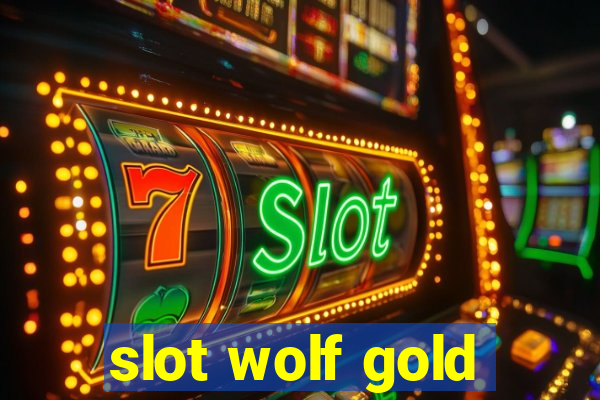 slot wolf gold